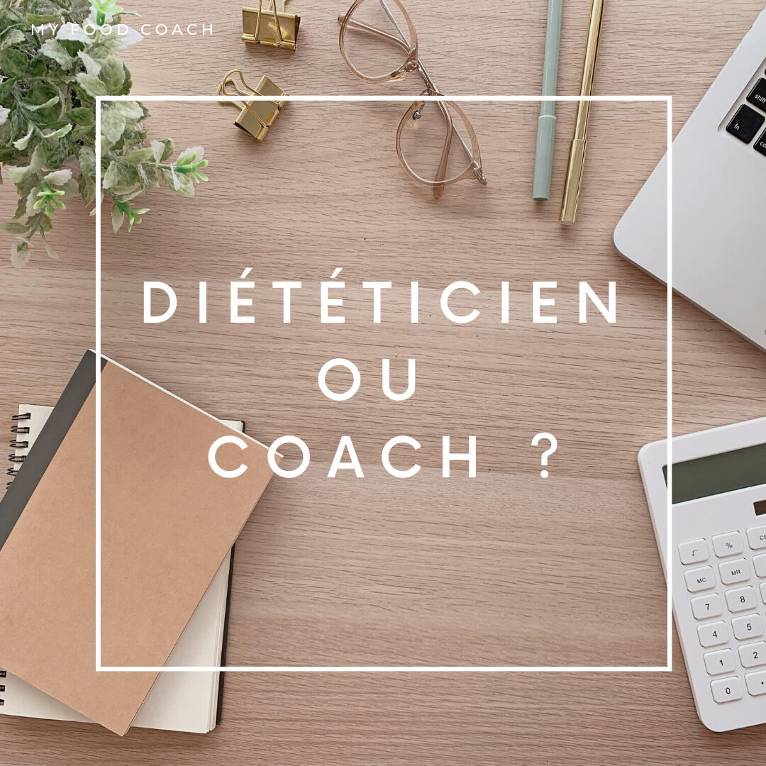 Diététicien ou Coach en Nutrition ?