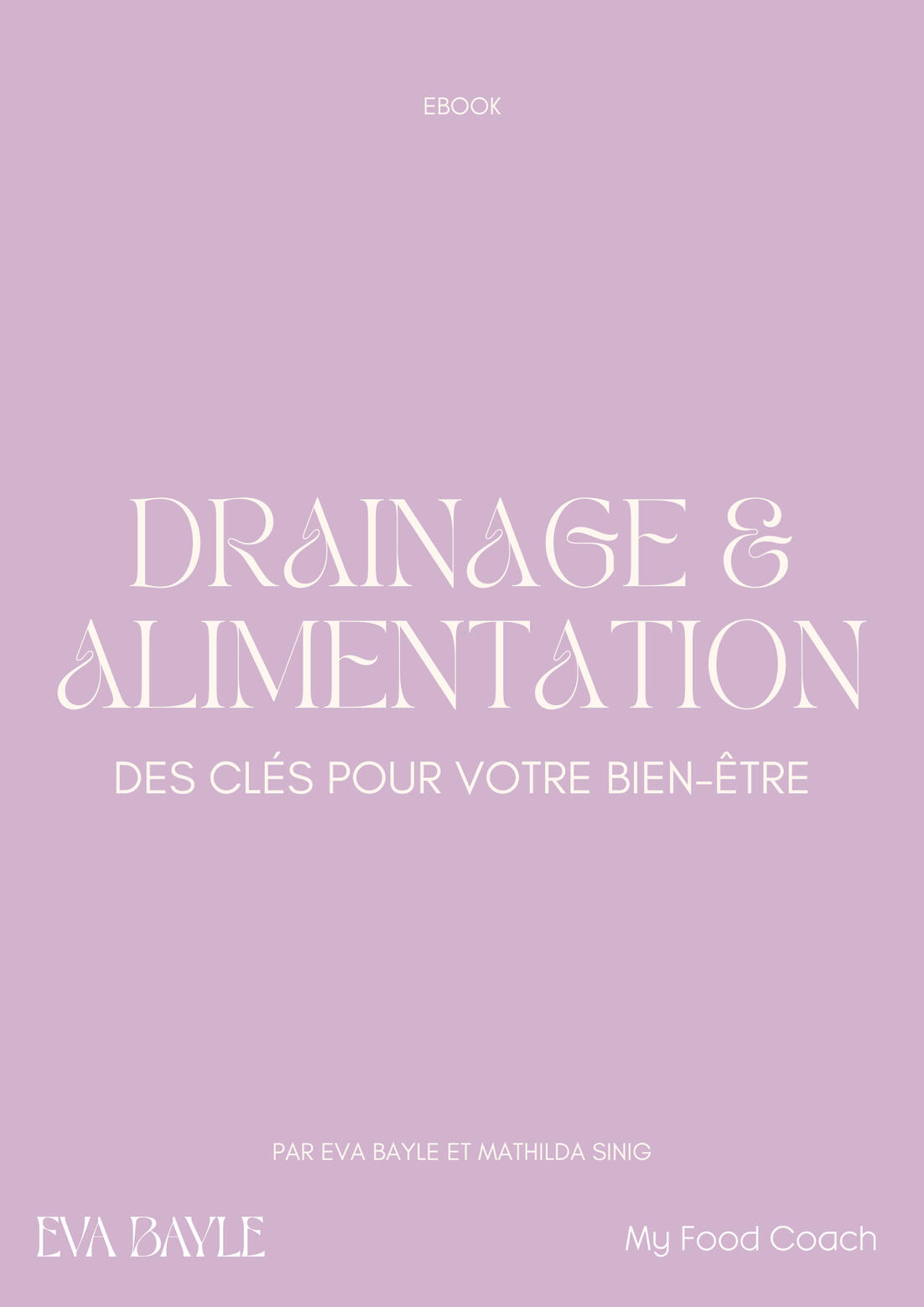 Ebook drainage et alimentation My Food Coach Eva Bayle